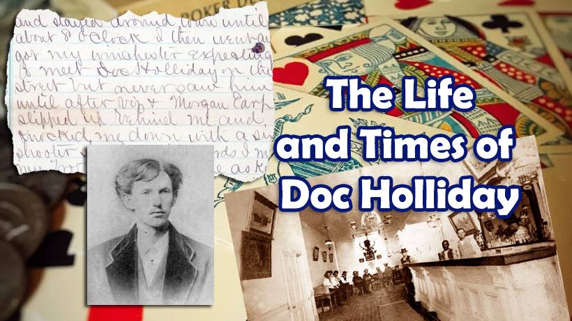 The Life and Times of Doc Holliday