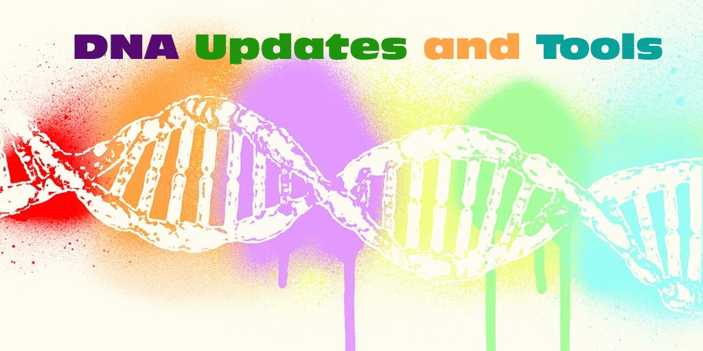 DNA Updates and Tools